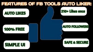 Features of FB Tools Auto Liker APK