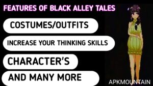 Features of Back Alley tales APK