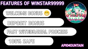 Features of Winstar 99999 APK